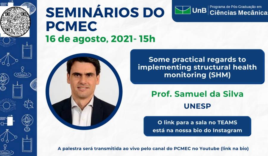 Some practical regards to implementing structural health monitoring (SHM) - Samuel da Silva (UNESP)